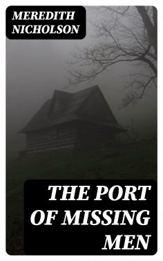 eBook: The Port of Missing Men
