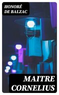 eBook: Maitre Cornelius