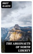 eBook: The Argonauts of North Liberty