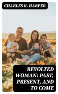 eBook: Revolted Woman: Past, present, and to come