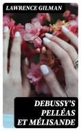 eBook: Debussy's Pelléas et Mélisande
