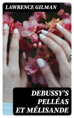 eBook: Debussy's Pelléas et Mélisande