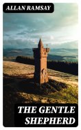 eBook: The Gentle Shepherd