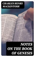 eBook: Notes on the Book of Genesis