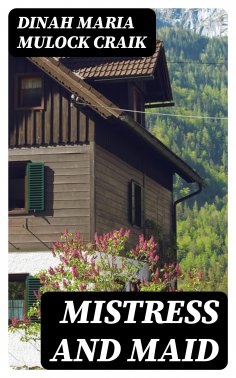 eBook: Mistress and Maid