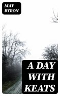 eBook: A Day with Keats