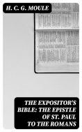 eBook: The Expositor's Bible: The Epistle of St Paul to the Romans