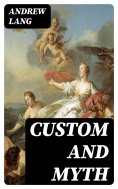 ebook: Custom and Myth