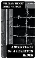 eBook: Adventures of a Despatch Rider