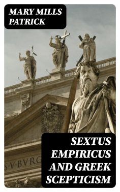 eBook: Sextus Empiricus and Greek Scepticism