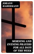 eBook: Morning and Evening Prayers for All Days of the Week