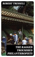 eBook: The Ragged Trousered Philanthropists