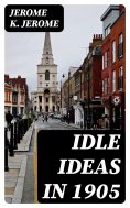 eBook: Idle Ideas in 1905