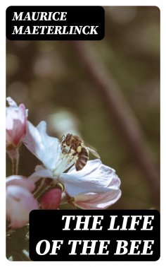 eBook: The Life of the Bee