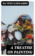 eBook: A Treatise on Painting