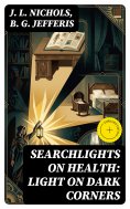 ebook: Searchlights on Health: Light on Dark Corners