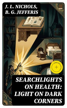 ebook: Searchlights on Health: Light on Dark Corners