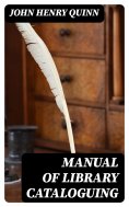 ebook: Manual of Library Cataloguing