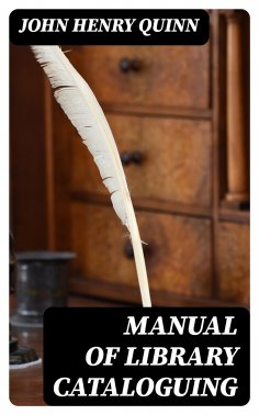 ebook: Manual of Library Cataloguing