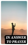 eBook: In Answer to Prayer