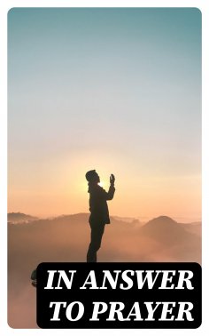eBook: In Answer to Prayer