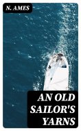 ebook: An Old Sailor's Yarns