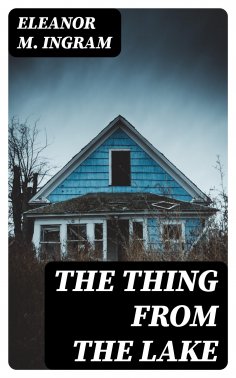 ebook: The Thing from the Lake