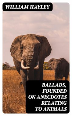 eBook: Ballads, Founded on Anecdotes Relating to Animals