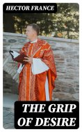 eBook: The Grip of Desire