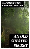 eBook: An Old Chester Secret