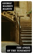 eBook: The Angel of the Tenement