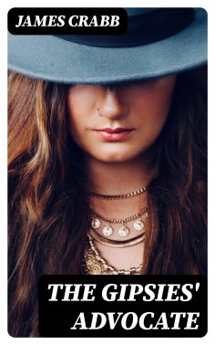 ebook: The Gipsies' Advocate