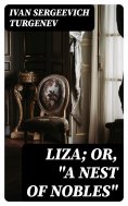 eBook: Liza; Or, "A Nest of Nobles"