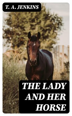 eBook: The Lady and Her Horse