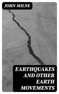 eBook: Earthquakes and Other Earth Movements