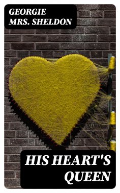 eBook: His Heart's Queen