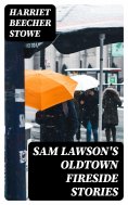 eBook: Sam Lawson's Oldtown Fireside Stories