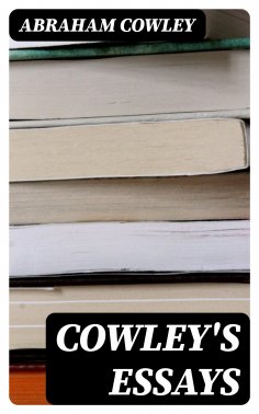 ebook: Cowley's Essays