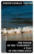 ebook: The Nigger Of The "Narcissus": A Tale Of The Forecastle