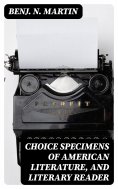 ebook: Choice Specimens of American Literature, and Literary Reader
