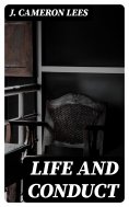 ebook: Life and Conduct