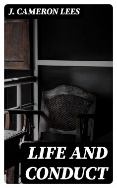 ebook: Life and Conduct