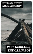 eBook: Paul Gerrard, the Cabin Boy