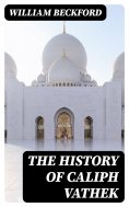 eBook: The History of Caliph Vathek
