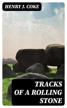 eBook: Tracks of a Rolling Stone