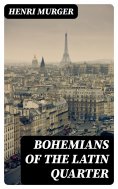 eBook: Bohemians of the Latin Quarter