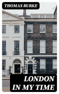 eBook: London in my Time