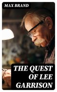 ebook: The Quest of Lee Garrison