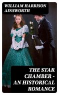 ebook: The Star Chamber - An Historical Romance