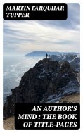 eBook: An Author's Mind : The Book of Title-pages